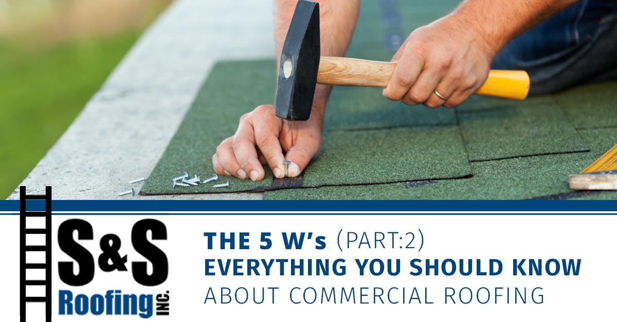 The-5-Ws-Everything-You-Should-Know-About-Commercial-Roofing-Part-Two-5aba5bc9cbd3b